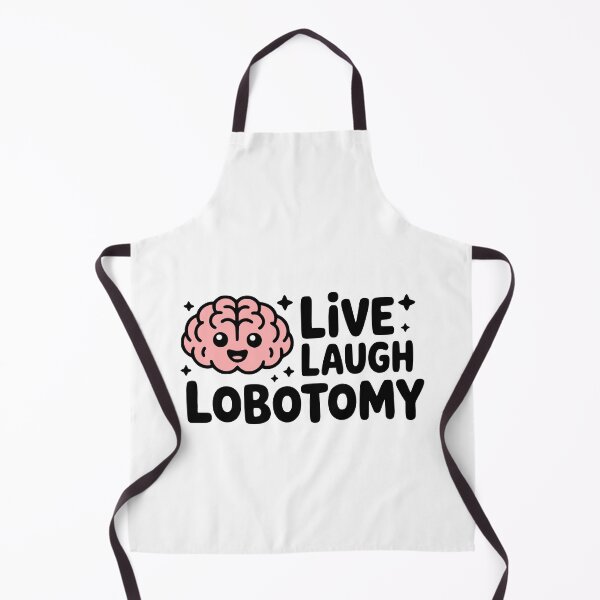 Item preview, Live Laugh Lobotomy! Cute Brain Pun designed and sold by PMCreative.