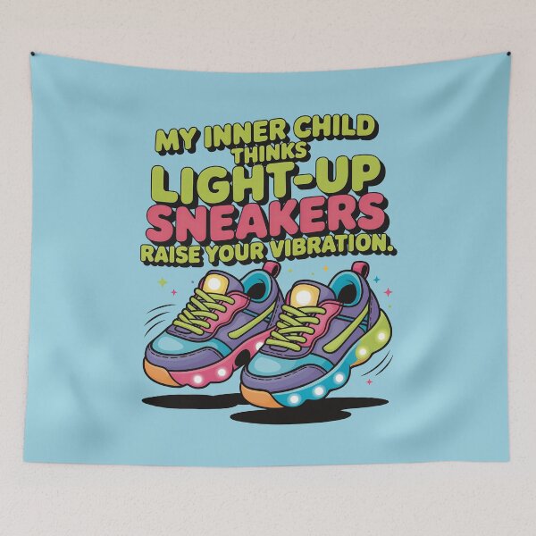 Item preview, My Inner Child Thinks Light Up Sneakers Raise Your Vibration designed and sold by CrypticHMystic.