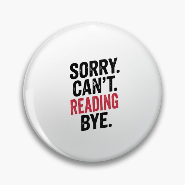 Item preview, Sorry can't Reading bye - Funny Reading Lover designed and sold by Oussinc.