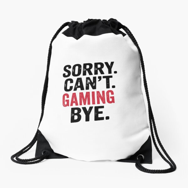 Item preview, Sorry can't Gaming bye - Funny Gaming Lover designed and sold by Oussinc.