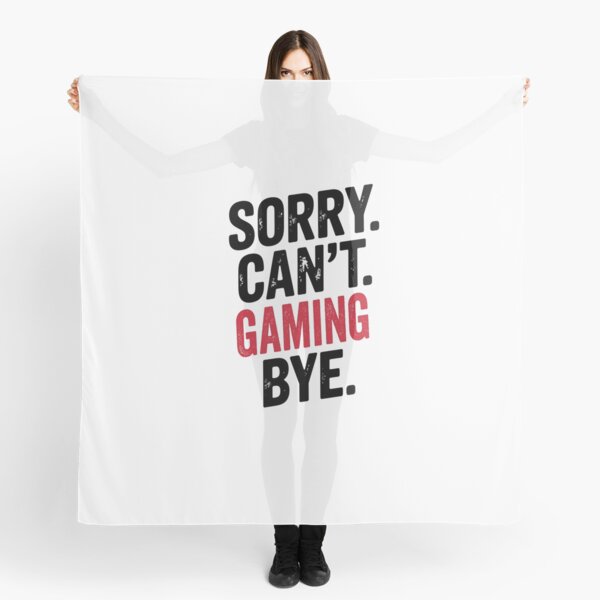 Item preview, Sorry can't Gaming bye - Funny Gaming Lover designed and sold by Oussinc.