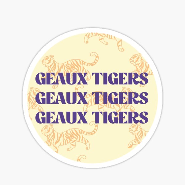 Item preview, lsu geaux tigers designed and sold by ohmyjess.