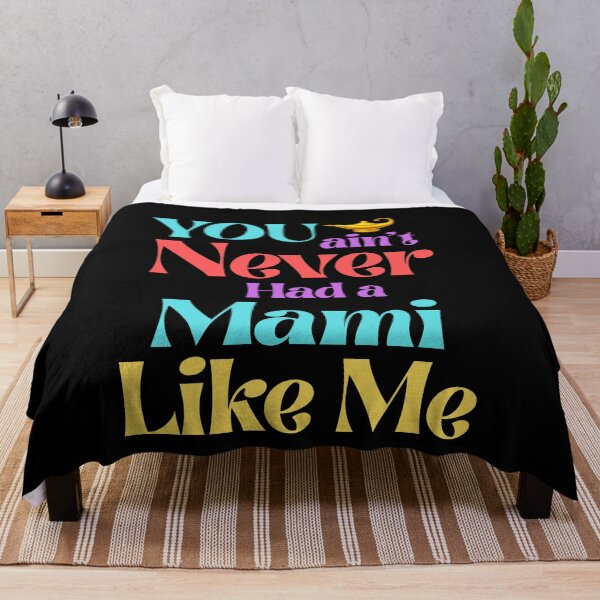 Item preview, You Ain’t Never Had a Mami Like Me – Magic Lamp Style designed and sold by 93-Store.