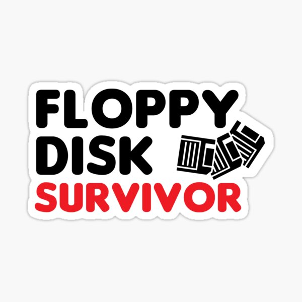 Item preview, Floppy Disk Survivor Retro Quote designed and sold by HotHibiscus.