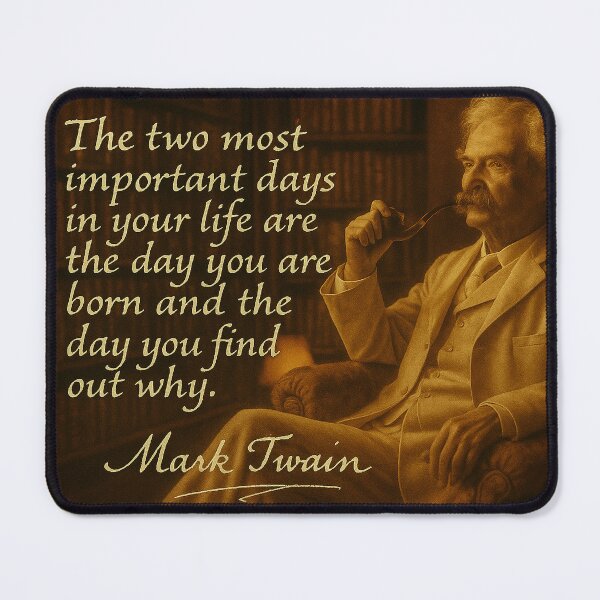 Item preview, Mark Twain Quote designed and sold by CityStep.