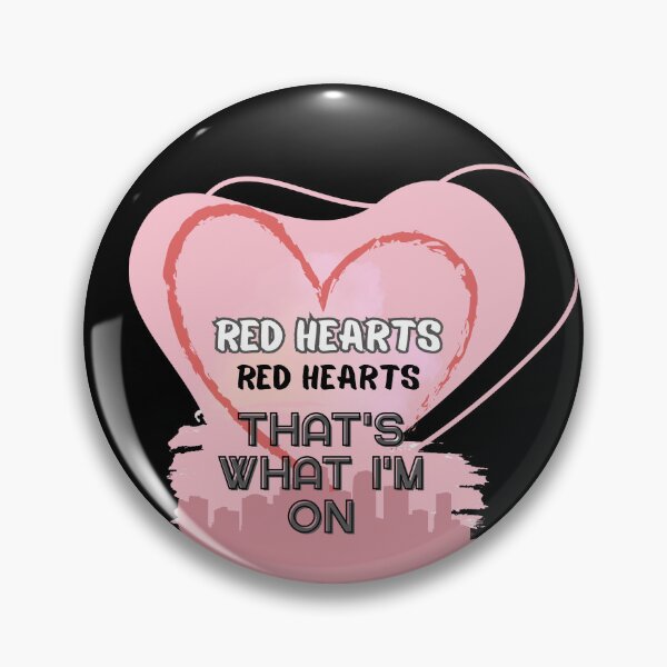 Item preview, Red hearts - That's what I'm on designed and sold by joshuayule.