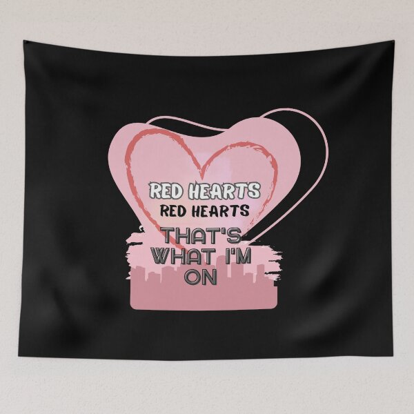 Item preview, Red hearts - That's what I'm on designed and sold by joshuayule.