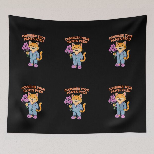 Item preview, Consider Your Pants Peed designed and sold by TrendsLook.