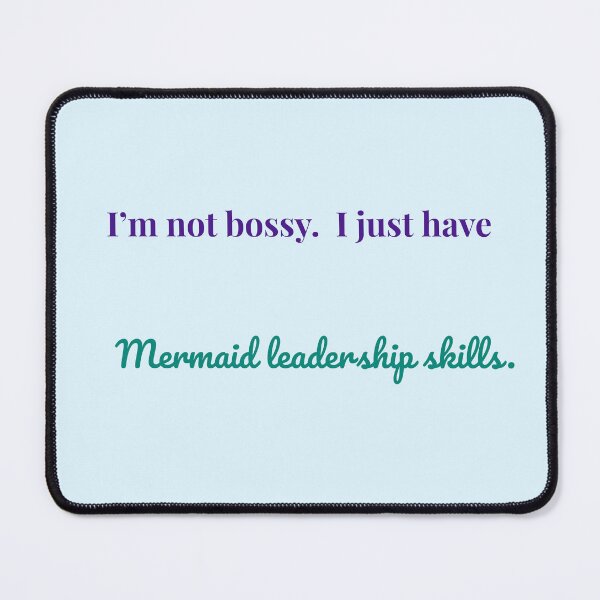 Item preview, Mermaid Leadership Skills – Funny Ocean Bossy Quote Shirt designed and sold by KWkindwaves.