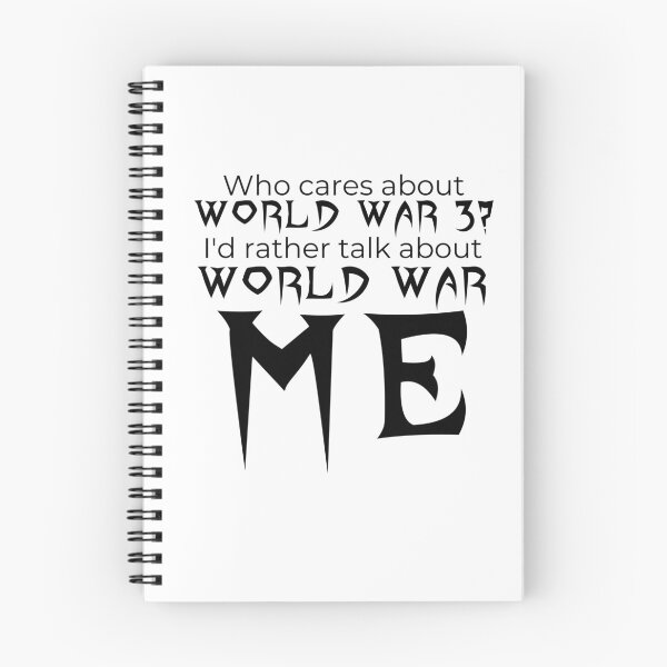Item preview, Who Cares About WW3? designed and sold by Mister Shushy.