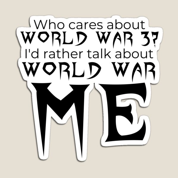 Item preview, ¿A quién le importa la Tercera Guerra Mundial? designed and sold by Mister Shushy.