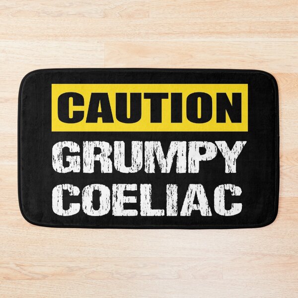 Item preview, Caution Grumpy Coeliac designed and sold by CreativeBridge.