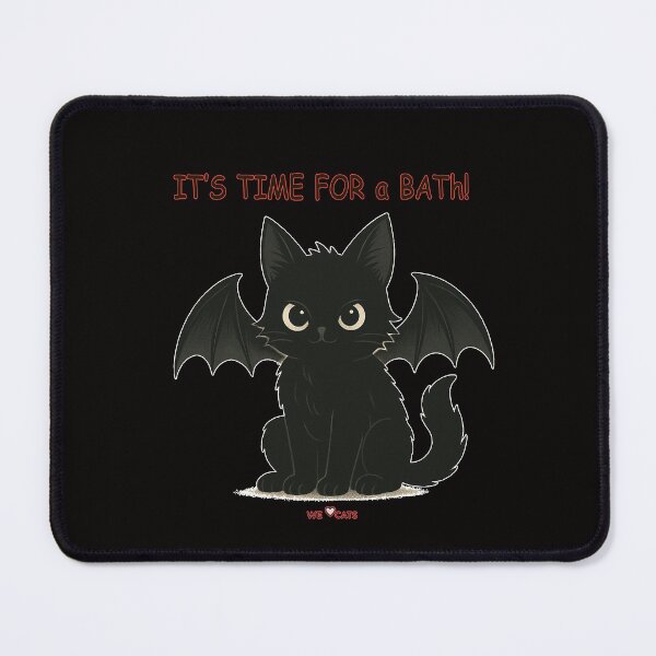 Item preview, "It's time for a BATh" Bat Cat Needs Some Fresh Water :) designed and sold by WeLoveCatss.