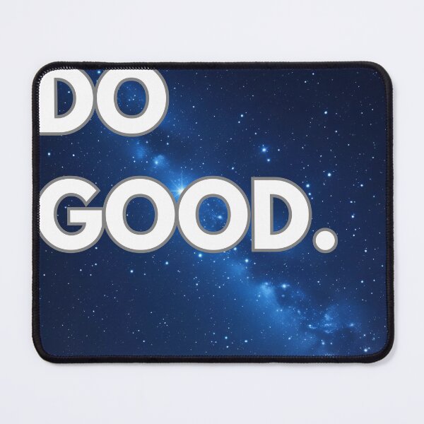 Item preview, Do Good. Inspirational Quote Typography on Starry Night Sky Background designed and sold by Khamique.