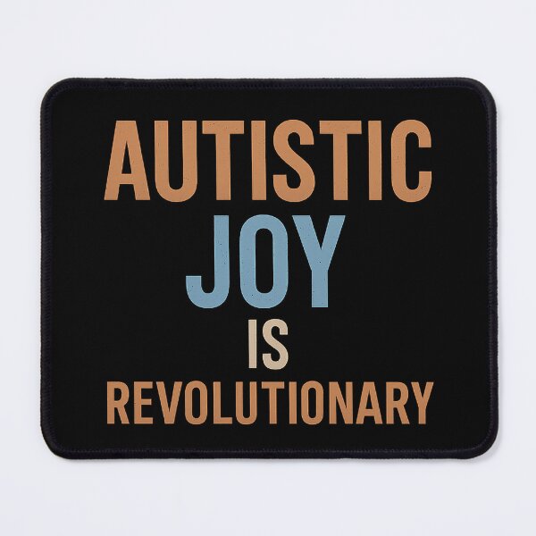 Item preview, Authistic joy is revolutionary, neurodivergent expression designed and sold by SvarunPogani.