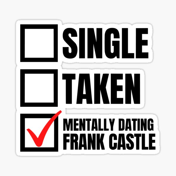Item preview, Mentally Dating Frank Castle designed and sold by humnoo.