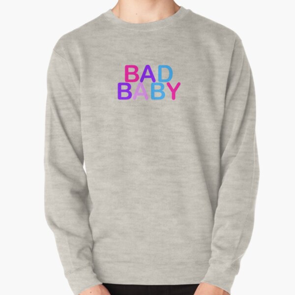 Bad Baby Sweatshirts Hoodies Redbubble