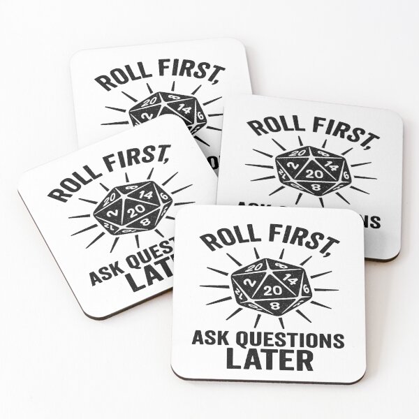 Item preview, Roll First Ask Questions Later | Funny RPG Dice Gamer designed and sold by SubtleHobbies.