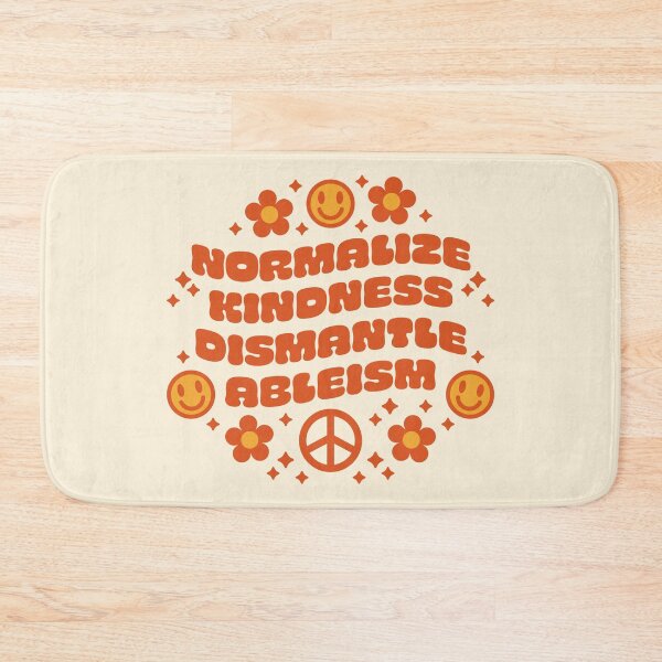 Item preview, Normalize Kindness Dismantle Ableism designed and sold by musingtreeart.