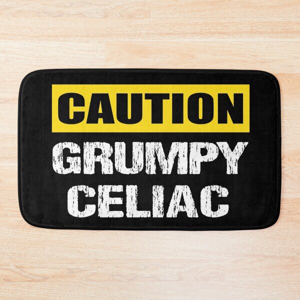 Item preview, Caution Grumpy Celiac designed and sold by CreativeBridge.