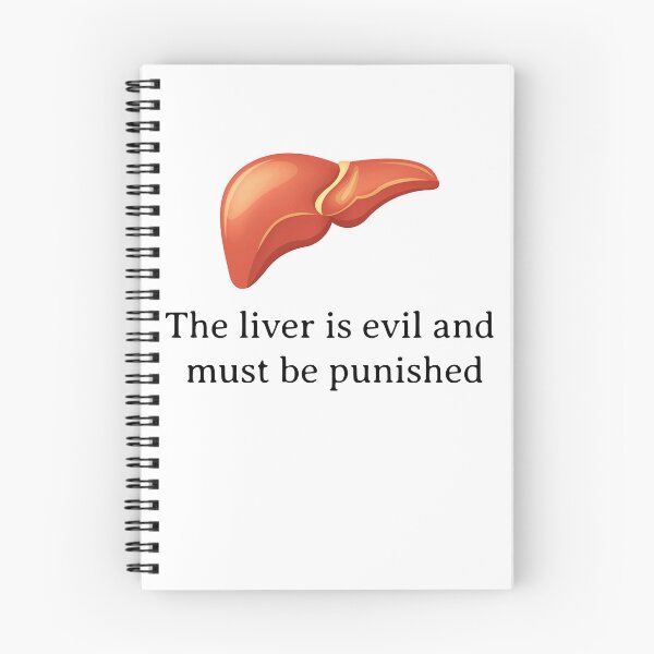 Item preview, The liver is evil and must be punished designed and sold by Mertonopolis.