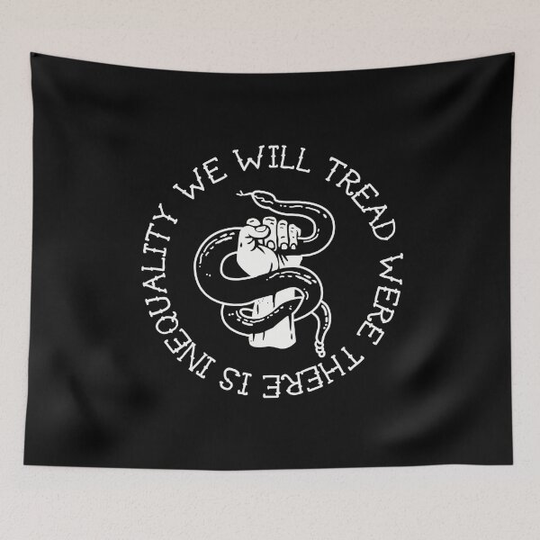 Item preview, We will tread where there is inequality designed and sold by remerasnerdas.