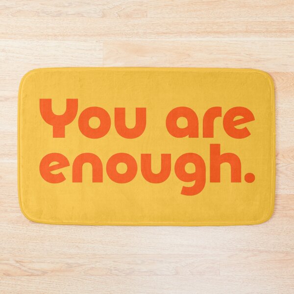 Item preview, You Are Enough - Poppy designed and sold by sillyjess.