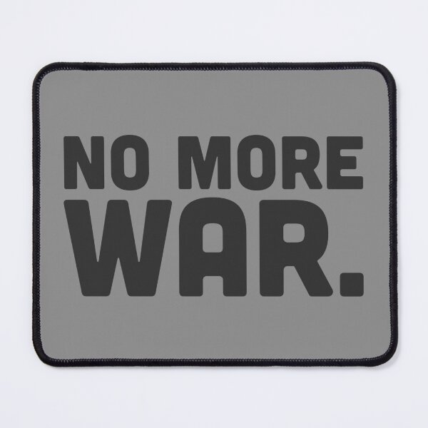 Item preview, No More War - Graphite designed and sold by sillyjess.