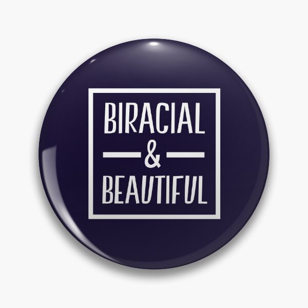 Item preview, Biracial and Beautiful Mixed Race designed and sold by jaygo.