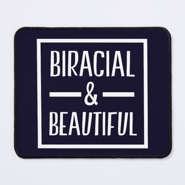 Item preview, Biracial and Beautiful Mixed Race designed and sold by jaygo.