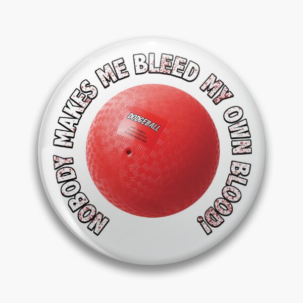 Item preview, Dodgeball White Goodman - Nobody Makes Me Bleed My Own Blood! designed and sold by Movie Culture Tee Shirts by JET Studios.