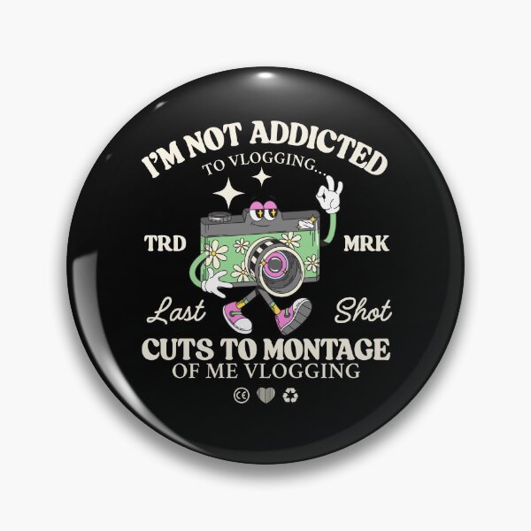 Item preview, I'm not addicted to vlogging designed and sold by Peerless-Prime.