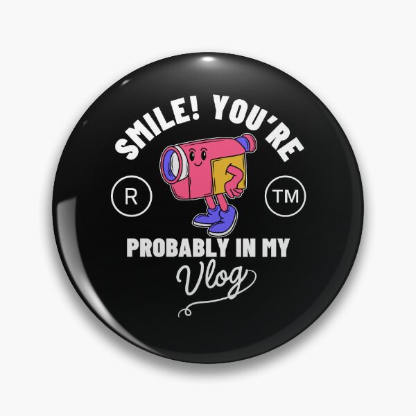 Item preview, You're probably in my vlog designed and sold by Peerless-Prime.