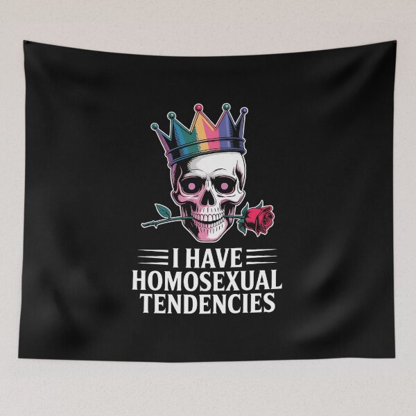 Item preview, I Have Homosexual Tendencies Meme - This funny gift is perfect for someone who proudly and playfully embraces their identity or supports the LGBTQ+ community. designed and sold by ZyziowskyArt.