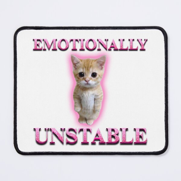 Item preview, Emotionally Unstable Cat designed and sold by RizzClothes.