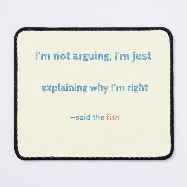 Item preview, Fish Logic – Funny Ocean Quote Shirt designed and sold by KWkindwaves.