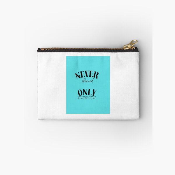 Item preview, Never Denied only redirected designed and sold by Lapaloma12.