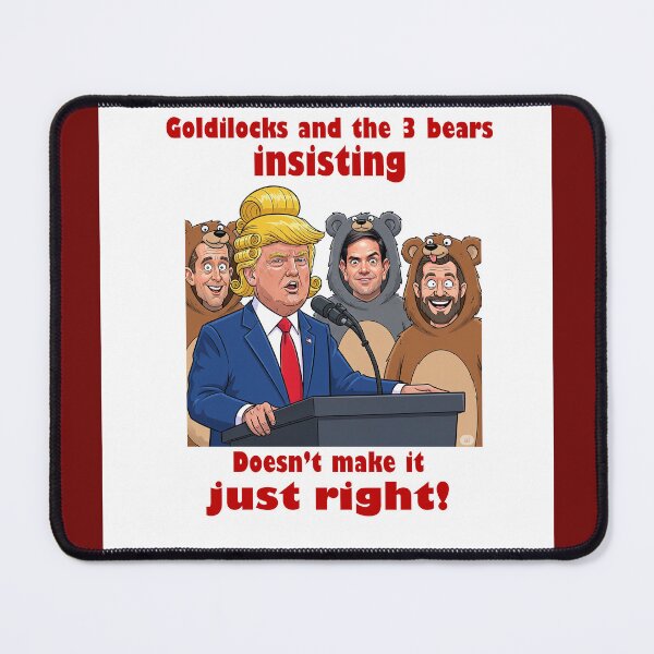 Item preview, Trump Goldilocks Trump Protest Flair designed and sold by ProtestThreads.