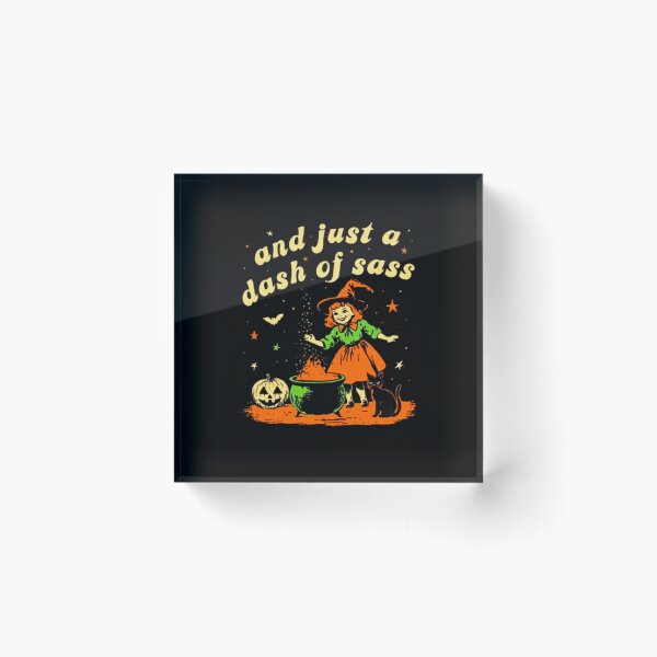 Item preview, And Just A dash Of Sass designed and sold by Buntrockstore.