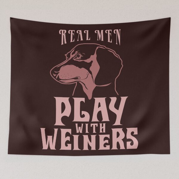 Item preview, Dachshund Real Men Play With Weiners designed and sold by Sandra78.
