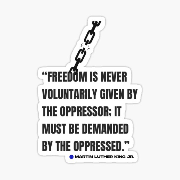 "Freedom" Martin Luther King, Jr - Blue Dot Quotes™ Sticker