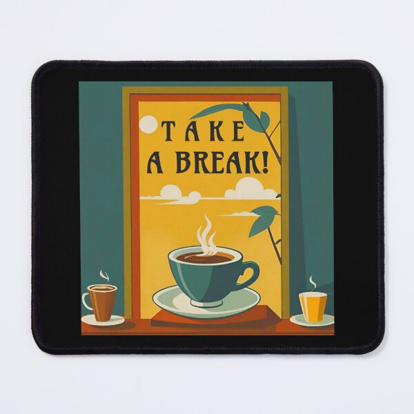 Item preview, TAKE A BREAK. designed and sold by Giulivo Store Graphic.