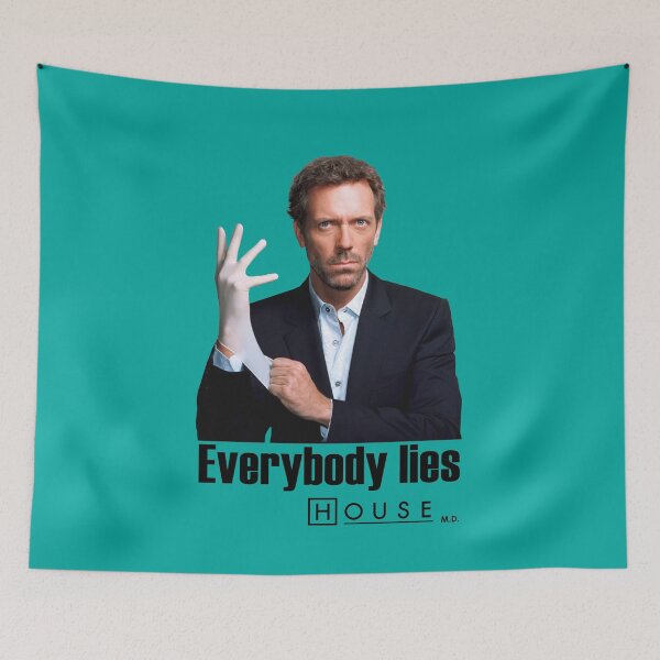 Item preview, House MD Everybody Lies designed and sold by Jandsgraphics.