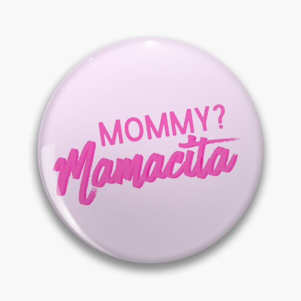 Item preview, Mommy? Mamacita designed and sold by Keeping Art Heavenly.
