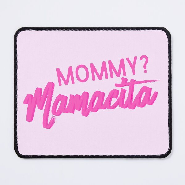 Item preview, Mommy? Mamacita designed and sold by Keeping Art Heavenly.