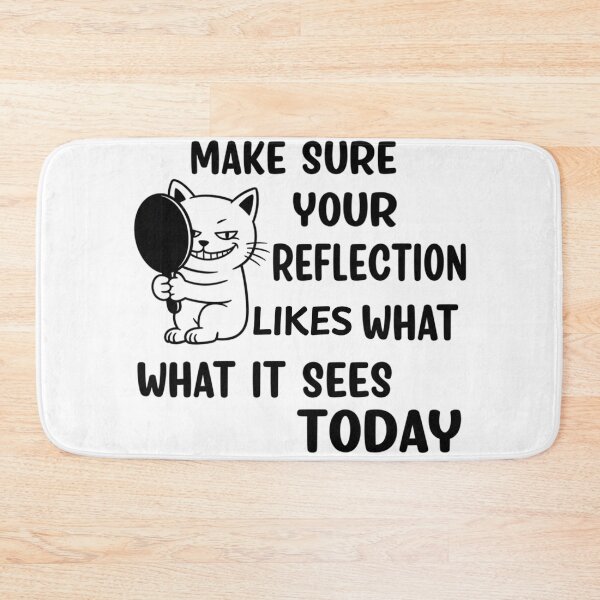 Item preview, Make sure your reflection likes what it sees today designed and sold by FitEnvy.