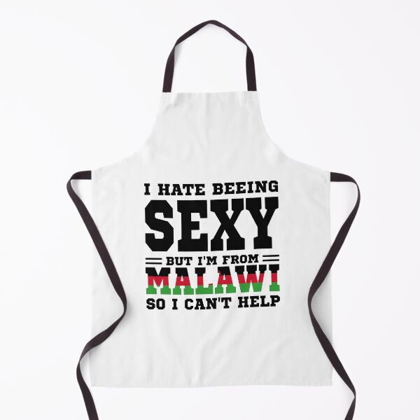 Item preview, I hate beeing Sexy but I'm form Malawi so I can't help designed and sold by BYNDART.
