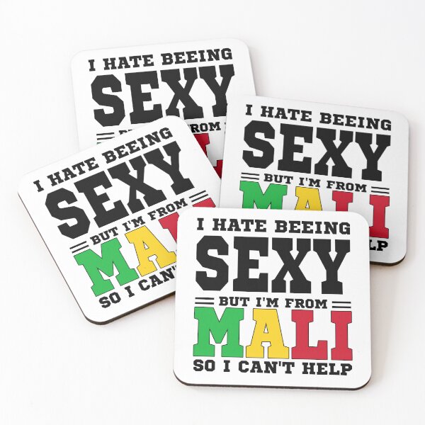 Item preview, I hate beeing Sexy but I'm form Mali so I can't help designed and sold by BYNDART.