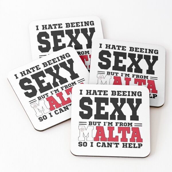 Item preview, I hate beeing Sexy but I'm form Malta so I can't help designed and sold by BYNDART.