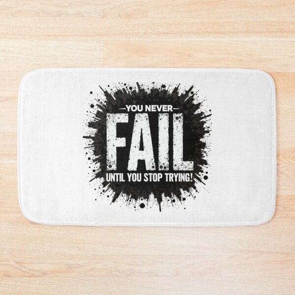 Item preview, You Never Fail Until You Stop Trying | Perseverance & Grit | Daily Real Talk Design designed and sold by GRITMOOD.